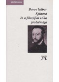 Boros Gábor - Spinoza és a filozófiai etika problémája (dedikált)