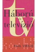 Paul Virilio - Háború és televízió