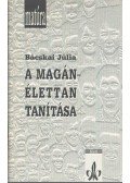 Bácskai Júlia - A magánélettan tanítása