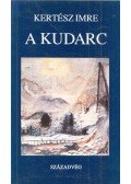Kertész Imre - A kudarc