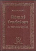 Adamik Tamás - Római irodalom az archaikus korban