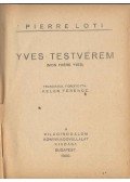 Loti, Pierre - Yves testvérem