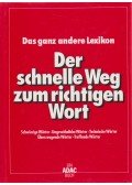Marianne Schulze - Der schnelle Weg zum richtigen Wort