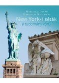 Hargittai István,HARGITTAI MAGDOLNA - New York-i séták a tudomány körül