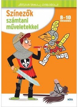 Ernest Robert - Színezők számtani műveletekkel, null 2017 antikvár könyv