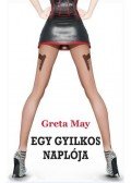Greta May - Egy gyilkos naplója