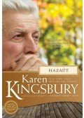 Karen Kingsbury - Hazaút - A Baxter család története - Elsőszülött-sorozat 3. kötet