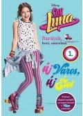  - Soy Luna 1. - Új város, új élet
