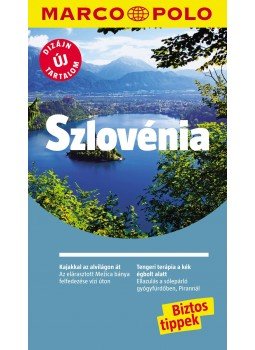 - SZLOVÉNIA - Marco Polo - ÚJ TARTALOMMAL! - SZLOVÉNIA - Marco Polo - ÚJ TARTALOMMAL!, null 2017 antikvár könyv