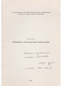 Viga Gyula - Szempontok a népi kőmunkák vizsgálatához (dedikált), Eger 1987 antikvár könyv