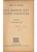 Henri de Regnier - Egy jámbor ifjú nyári vakációja