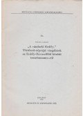 Földes László - ,,A vándorló Erdély" Történeti-néprajzi vizsgálatok az Erdély-Havasalföld közötti transhumance-ról (különnyomat)