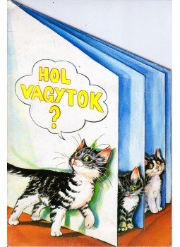 - Hol vagytok? - Hol vagytok?, Budapest 1987 antikvár könyv