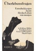 A. M. Klaus Müller,Friedhelm Solms,Ernst von Weizsäcker,Dipak Gupta - Überlebensfagen
