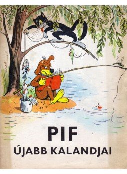 Veress Miklós - Pif újabb kalandjai Veress Miklós - Pif újabb kalandjai, Moszkva 0 antikvár könyv