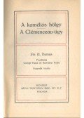 Dumas - A kaméliás hölgy / A Clémenceau-ügy