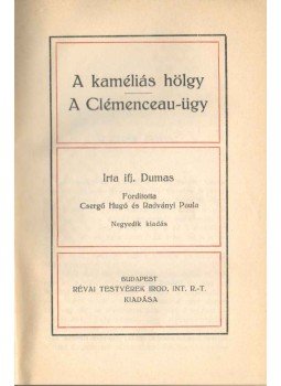 Dumas - A kaméliás hölgy / A Clémenceau-ügy, Budapest 0 antikvár könyv