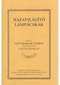 Steinberger György - Hazavilágító lámpácskák