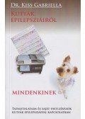 Dr. Kiss Gabriella - Kutyák epilepsziáiról mindenkinek