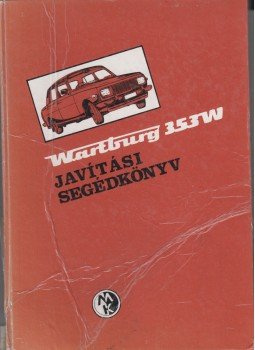  - Wartburg 353W javítási segédkönyv, Budapest 1983 antikvár könyv