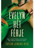 Taylor Jenkins Reid - Evelyn hét férje