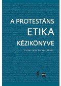 Fazekas Sándor - A protestáns etika kézikönyve