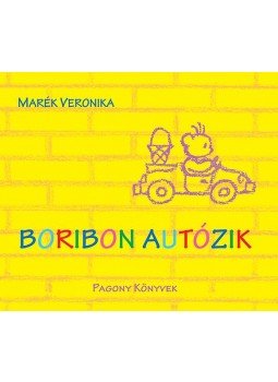 Marék Veronika - Boribon autózik Marék Veronika - Boribon autózik, Budapest 2016 antikvár könyv