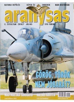 Tőrös István - Aranysas 2010/7. Tőrös István - Aranysas 2010/7., Budapest 2010 antikvár könyv