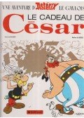 Goscinny,Uderzo - Asterix - Le Cadeau de César