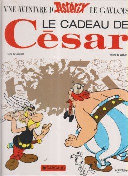 Goscinny, Uderzo - Asterix - Le Cadeau de César Goscinny, Uderzo - Asterix - Le Cadeau de César, 1993 antikvár könyv