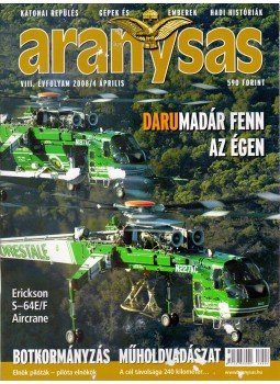 Tőrös István - Aranysas 2008/4. Tőrös István - Aranysas 2008/4., Budapest 2008 antikvár könyv