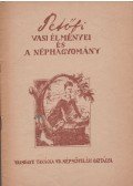 Dömötör Sándor - Petőfi vasi élményei és a néphagyomány