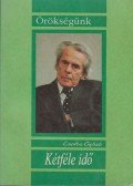 Csorba Győző - Kétféle idő