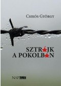 Csikós György - Sztrájk a pokolban