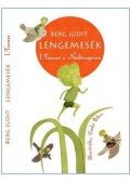 Berg Judit - Lengemesék - Tavasz a Nádtengeren