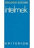 Balogh Edgár - Intelmek