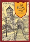 Erki Edit - "...áll Buda még!"
