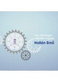 Dr. Nemes József - Hollán Ernő - Vas vármegye műszaki nagyjai