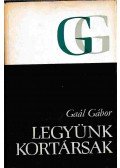 Gaál Gábor - Legyünk kortársak