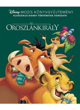- Az Oroszlánkirály - Az Oroszlánkirály, Budapest 2017 antikvár könyv