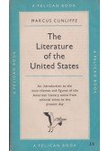 CUNLIFFE, MARCUS - The Literature of the United States