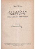 Füst Milán - A feleségem története