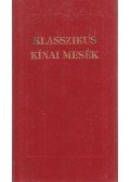  - Klasszikus kínai mesék