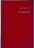 Jurij Borev - A tragikum