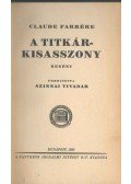 Farrére, Claude - A titkárkisasszony