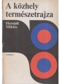 Hernádi Miklós - A közhely természetrajza