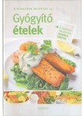 Werner Krisztina, SZABÓ CSILLA - Gyógyító ételek