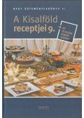 Nyerges Csaba - A Kisalföld receptjei 9. - Nagy süteményeskönyv II.