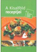 Nyerges Csaba - A Kisalföld receptjei