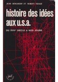 Jean Béranger,Robert Rougé - Histoire des idées aux U.S.A.